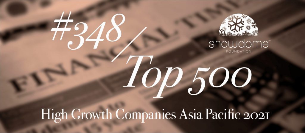 Snowdome ranked in the top 500 high growth companies in Asia-Pacific